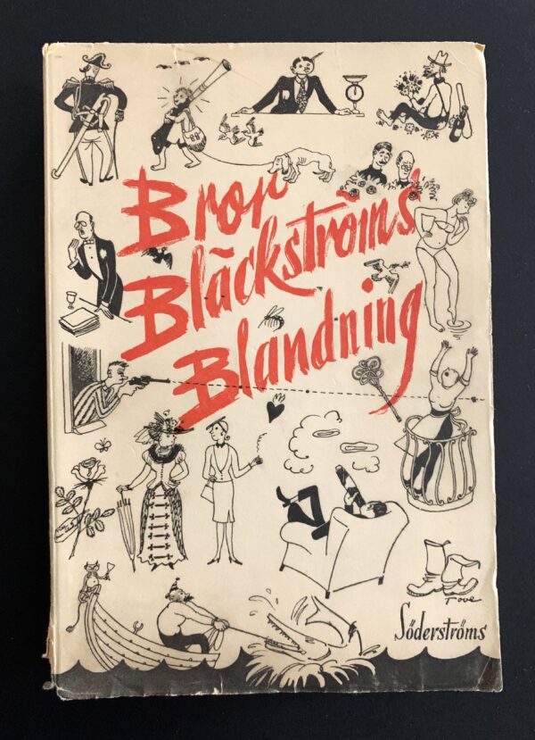 TOVE JANSSON GEORG H THESLÖF Bror Bläckströms Blandning