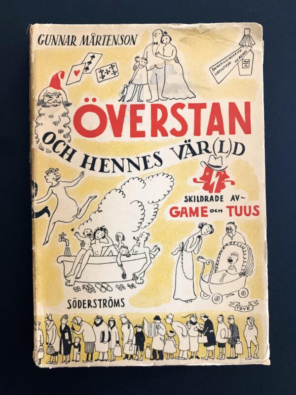 TOVE JANSSON GUNNAR MÅRTENSON Överstan och hennes värld